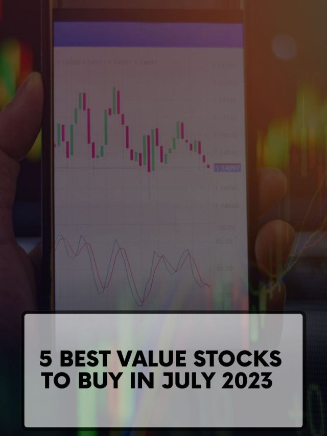 5 Best Value Stocks to Buy in July 2023