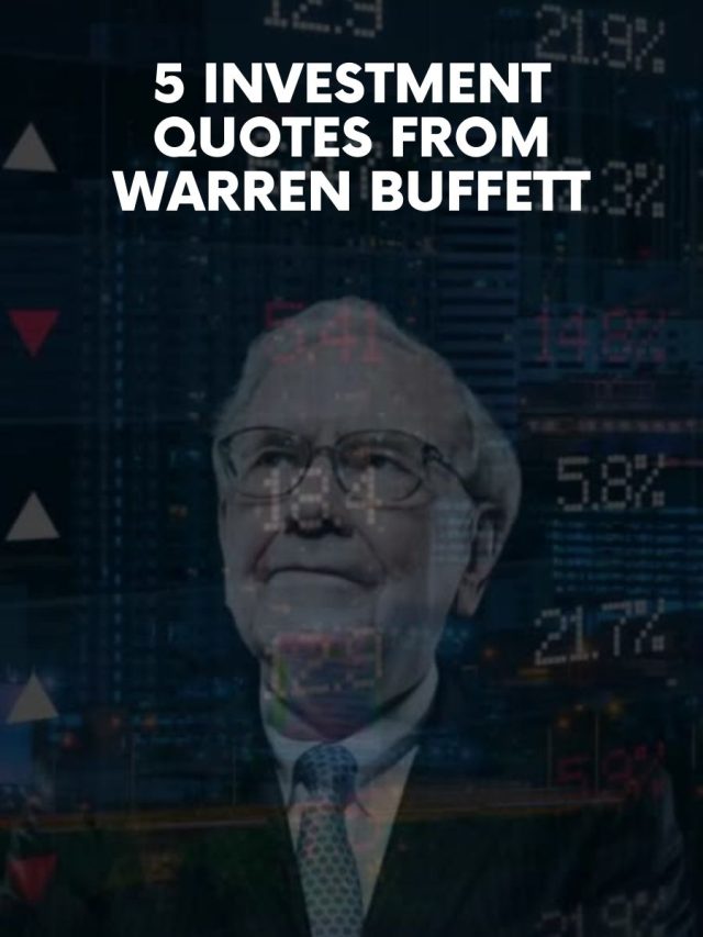 5 Investment quotes from Warren Buffett