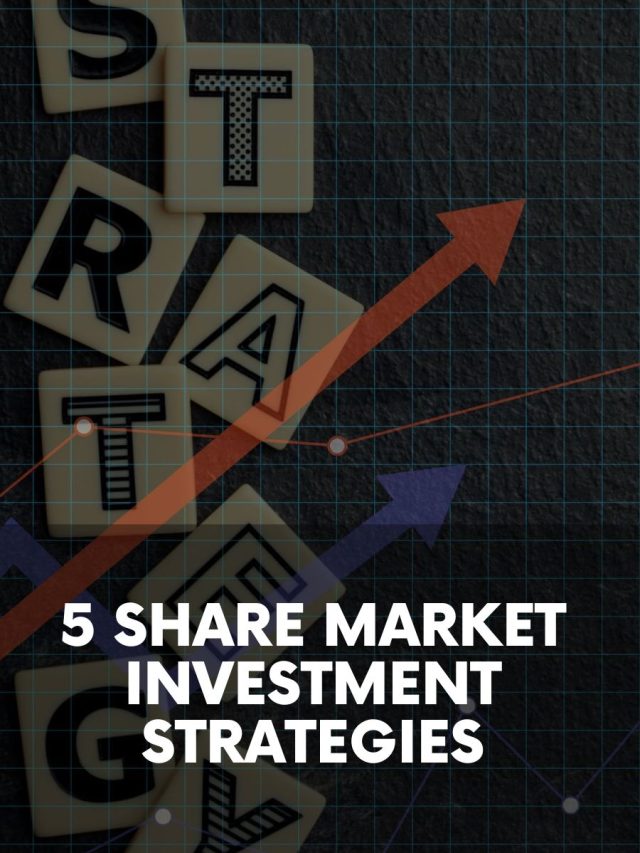 5 Share Market Investment Strategies