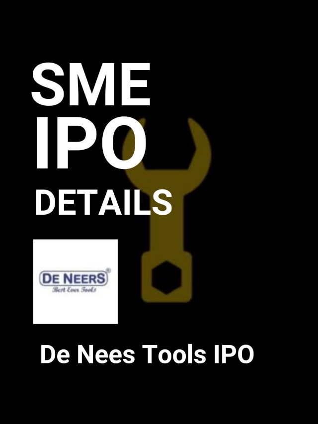 De Neers Tools IPO Details