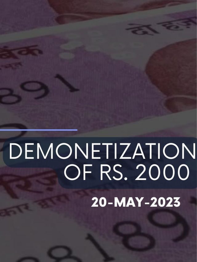 Demonetization of Rs. 2000 Note