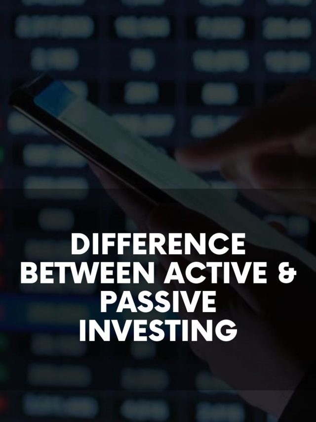 Difference Between Active & Passive Investing