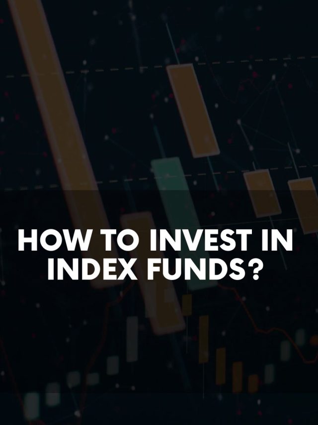 How to Invest in Index Funds?