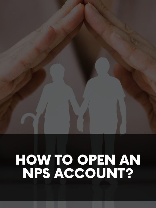 How to open an NPS Account?