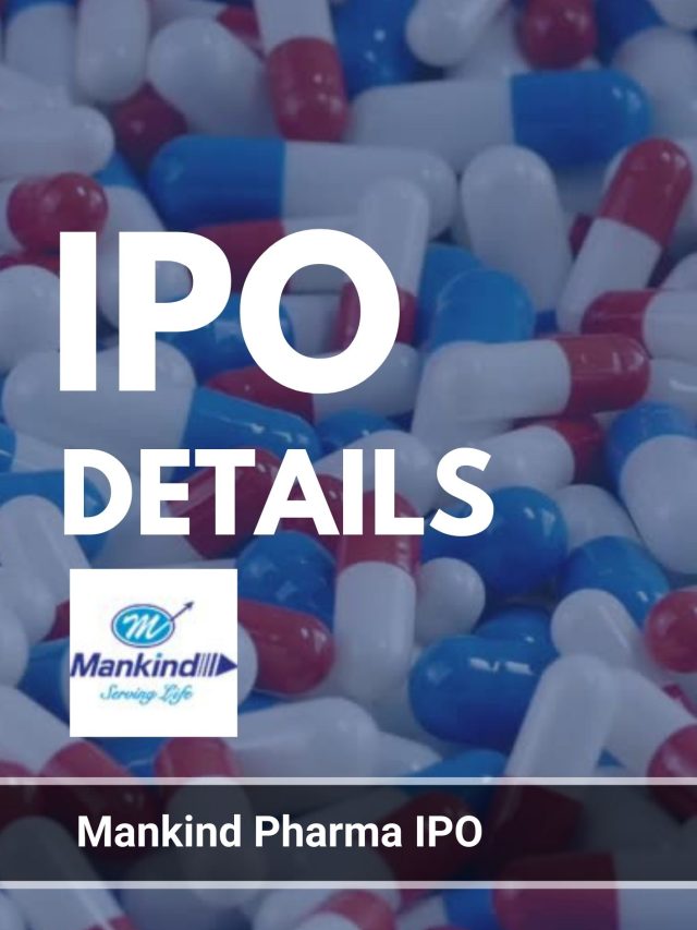 Mankind Pharma IPO Details