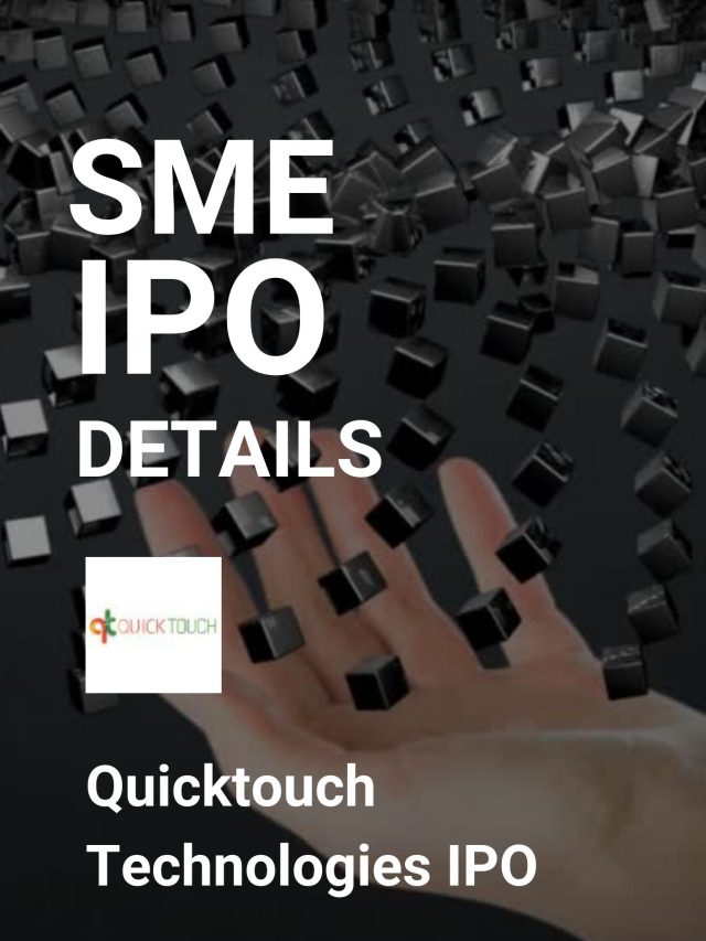 Quicktouch Technologies IPO Details