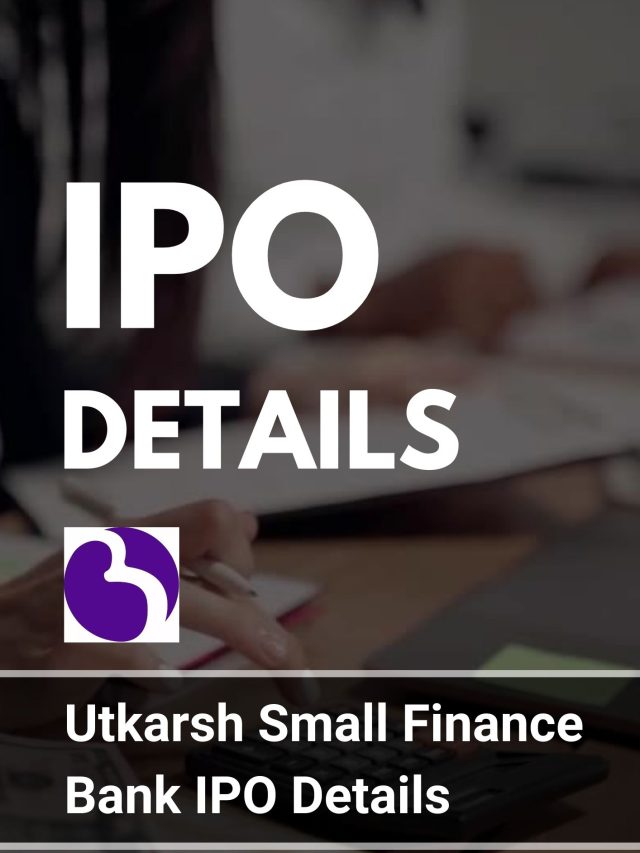 Utkarsh Small Finance Bank IPO Details