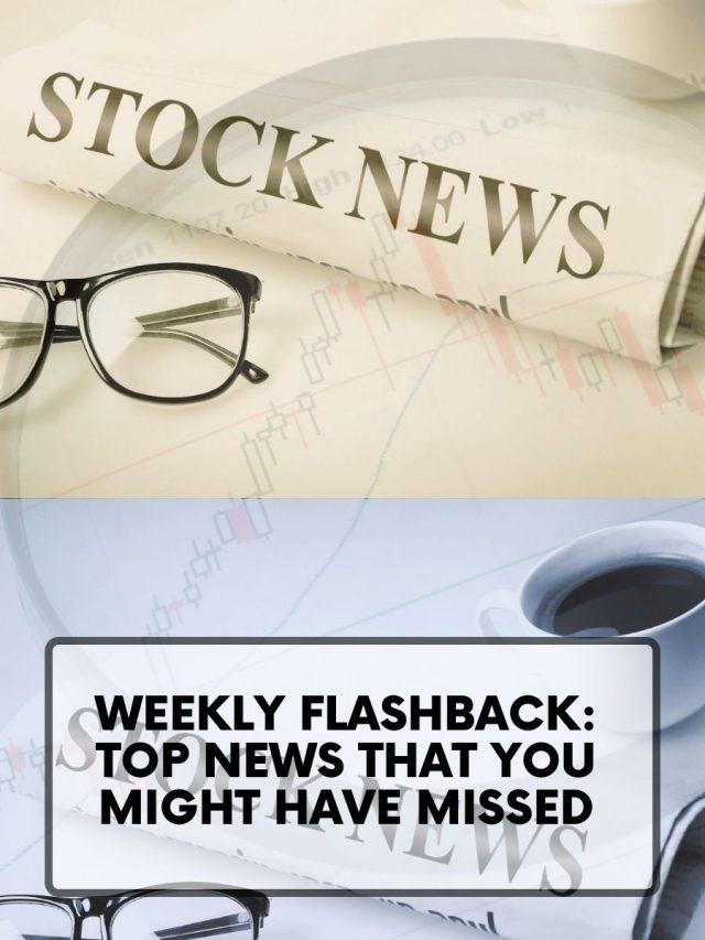 Weekly Flashback: Top News That You Might Have Missed : 21 July 2023